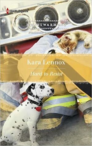 Hard to Resist by Kara Lennox