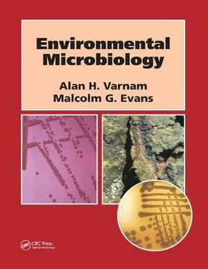 Environmental Microbiology by Alan Varnam