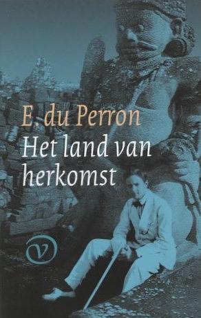 Het land van herkomst by E. Du Perron