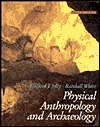 Physical Anthropology and Archaeology by Randall White, Clifford J. Jolly