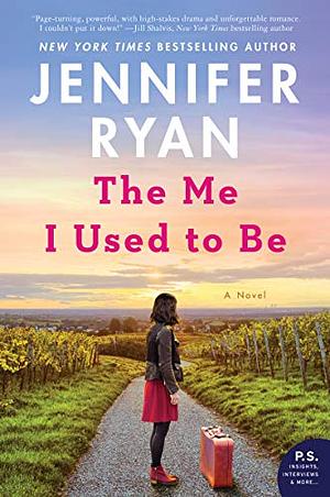 The Me I Used to Be by Jennifer Ryan