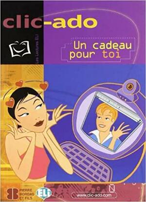 Cadeau Pour Toi by Charles Le Blanc, European Language Institute