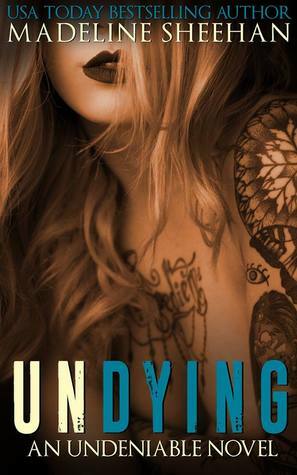 Undying by Madeline Sheehan