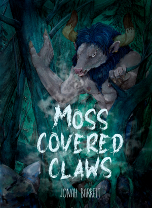 Moss Covered Claws by Jonah Barrett