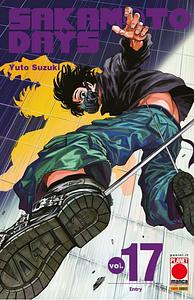 Sakamoto Days, Vol. 17 by Yuto Suzuki