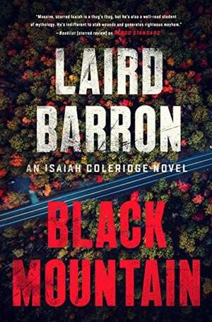 Black Mountain by Laird Barron