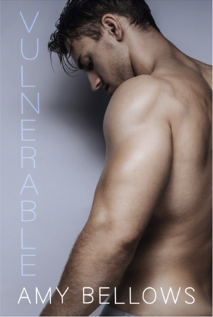 Vulnerable by Amy Bellows