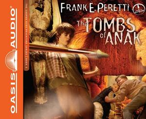 The Tombs of Anak by Frank E. Peretti
