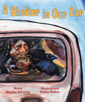 A Shelter in Our Car by Monica Gunning