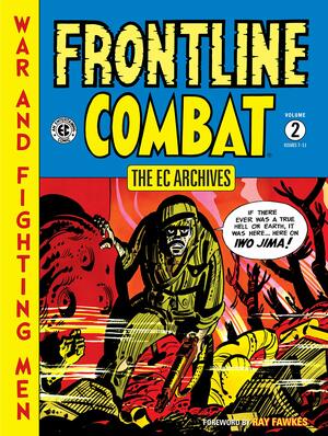 The EC Archives: Frontline Combat Volume 2 by Jack Davis, Alex Toth, Harvey Kurtzman