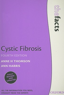 Cystic Fibrosis by Anne Thomson, Ann Harris
