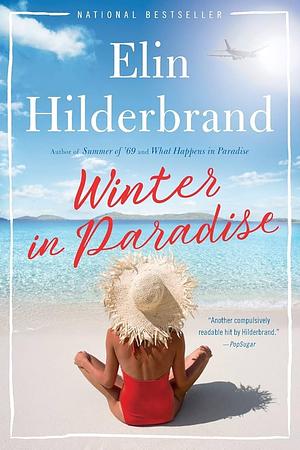 Winter in Paradise: A Novel by Elin Hilderbrand