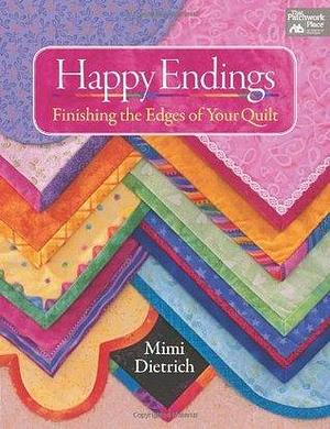 Happy Endings by Mimi Dietrich, Mimi Dietrich