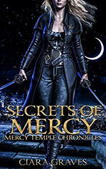 Secrets of Mercy by Ciara Graves