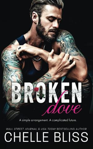 Broken Dove by Chelle Bliss