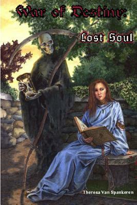 Lost Soul by Theresa Van Spankeren