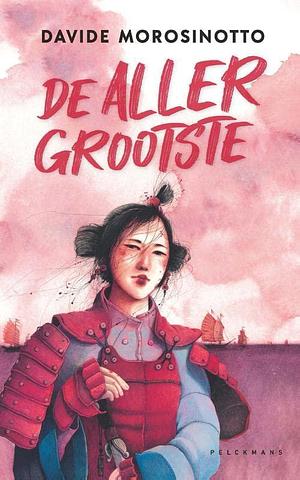 De allergrootste by Davide Morosinotto, Davide Morosinotto, Pieter van der Drift