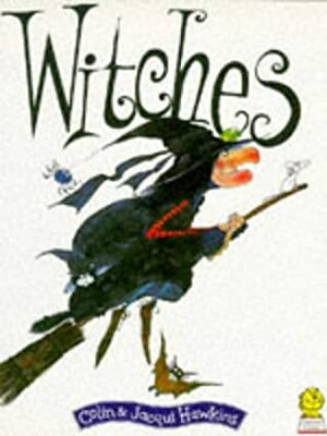 Witches by Colin Hawkins, Jacqui Hawkins