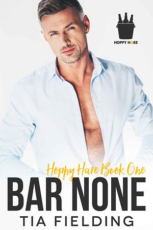 Bar None by Tia Fielding