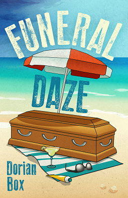 Funeral Daze by Dorian Box