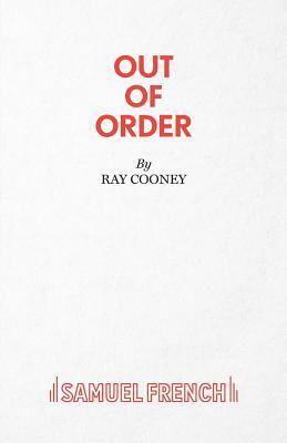 Out of Order by Ray Cooney