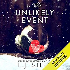 In the Unlikely Event by L.J. Shen