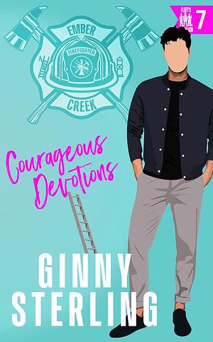 Courageous Devotions by Ginny Sterling, Ginny Sterling