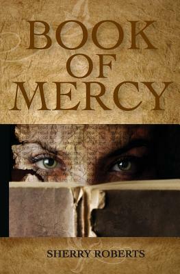 Book of Mercy by Sherry Roberts