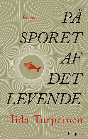 På sporet af det levende by Iida Turpeinen