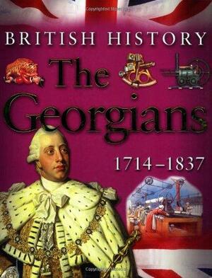 The Georgians 1714 - 1837 by James Harrison, Honor Head, Jean Coppendale