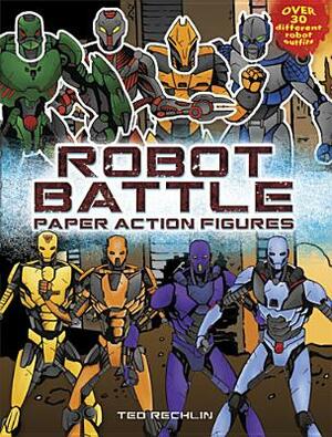 Robot Battle Paper Action Figures by Ted Rechlin