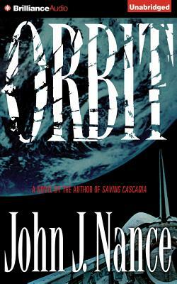 Orbit by John J. Nance