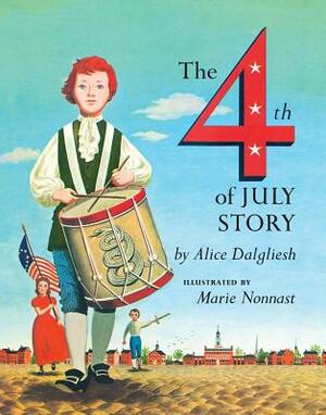 The Fourth of July Story by Alice Dalgliesh