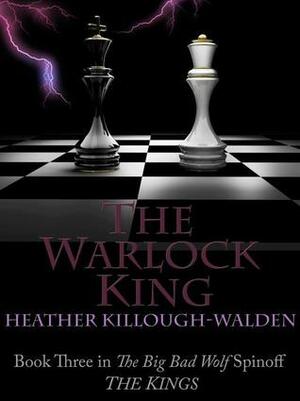 The Warlock King by Heather Killough-Walden