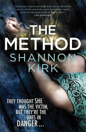 The Method by Shannon Kirk
