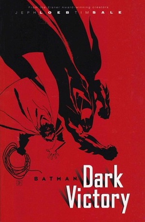 Batman: Dark Victory by Jeph Loeb