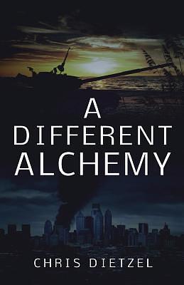A Different Alchemy by Chris Dietzel