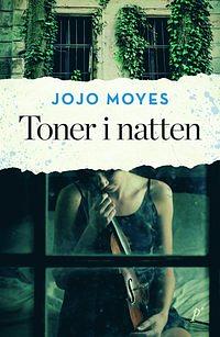 Toner i natten by Jojo Moyes