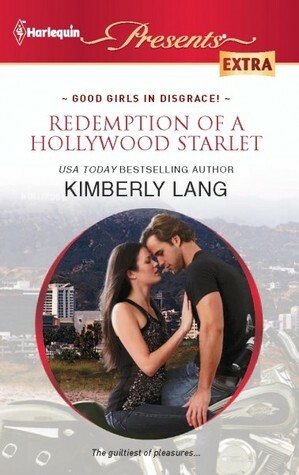 Redemption of a Hollywood Starlet by Kimberly Lang