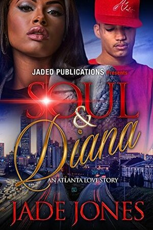 Soul and Diana by Jade Jones