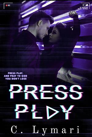 Press Play by C. Lymari