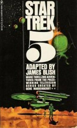 Star Trek 5 by James Blish