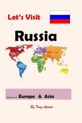 Let's Visit Russia by Tony Aponte