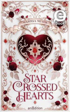 Star-Crossed Hearts by Marissa Meyer