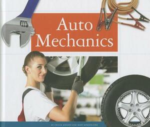 Auto Mechanics by Mary Minden-Zins, Cecilia Minden