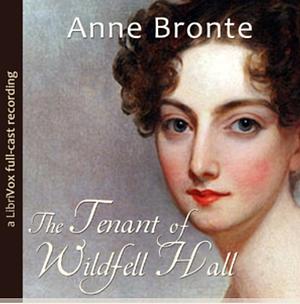 The Tenant of Wildfell Hall by Anne Brontë