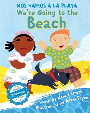 We're Going to the Beach / Nos vamos a la playa by Nancy Streza