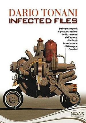 Infected Files by Dario Tonani