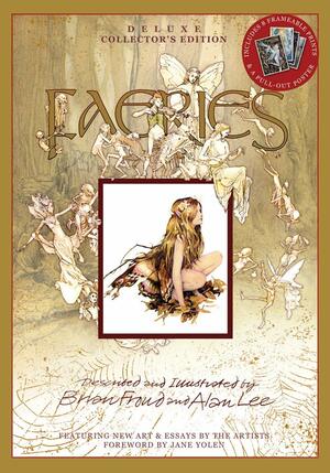 Faeries: Deluxe Collector's Edition by Brian Froud