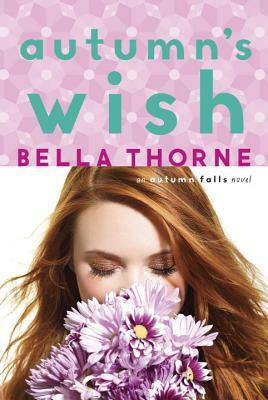 Autumn's Wish by Bella Thorne